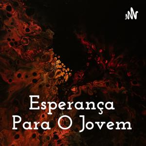 Esperança Para O Jovem