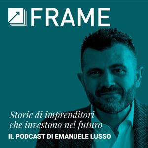 Frame, Storie di imprenditori