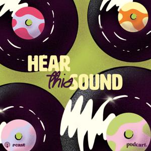 Hear This Sound by Podcart