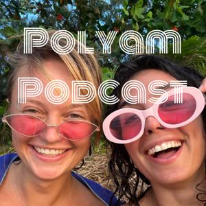 Polyam Podcast