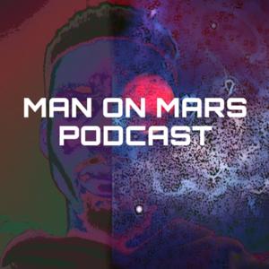 Man on Mars Podcast