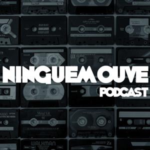 Ninguém Ouve Podcast