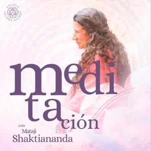 Meditaciones Guiadas con Mataji Shaktiananda