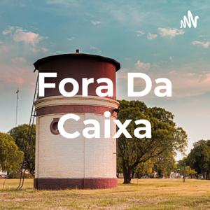 Fora Da Caixa