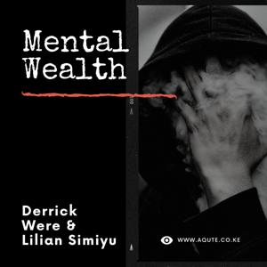 Mental Wealth