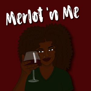 Merlot 'n Me