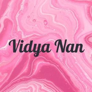 Vidya Nan