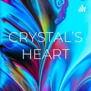 CRYSTAL'S HEART