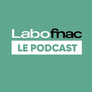 Podcast Labo Fnac