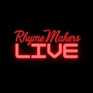 Rhyme Makers Live