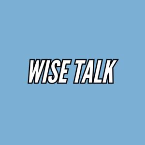 Wise Talk with CaBreon Wise