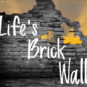 Life's Brick Wall Podcast