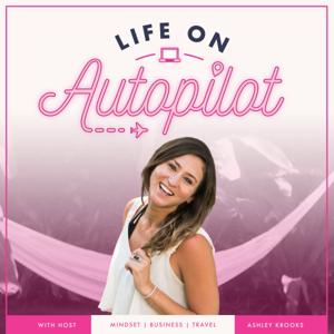 Life on Autopilot Podcast