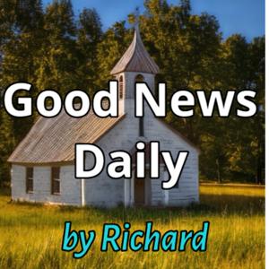 Good News Daily by Richard