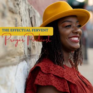 The Effectual Fervent Prayer