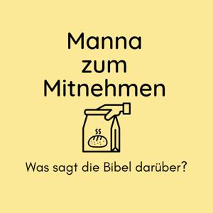 Manna zum Mitnehmen