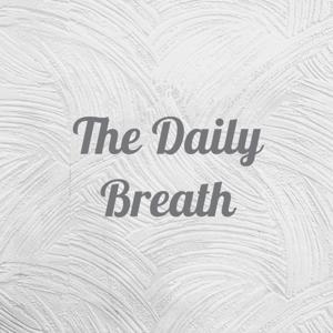 The Daily Breath
