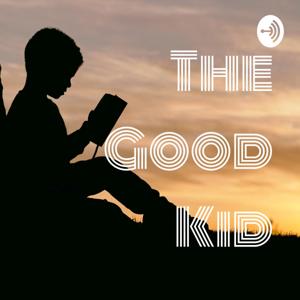 The Good Kid