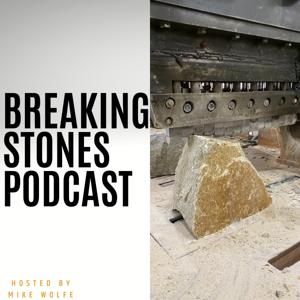 Breaking Stones Podcast