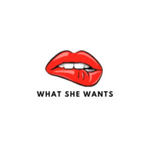 What She Wants Podcast