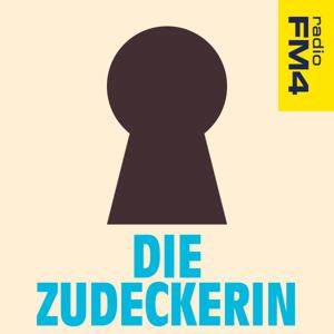 FM4 Die Zudeckerin by ORF Radio FM4