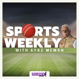 Sports Weekly with Ayaz Memon