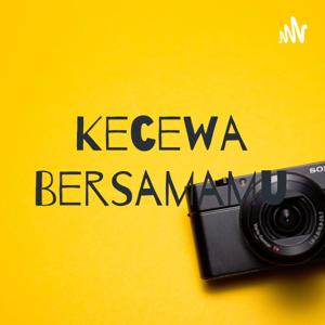 Kecewa Bersamamu