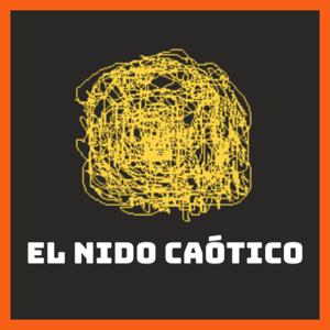 EL NIDO CAÓTICO