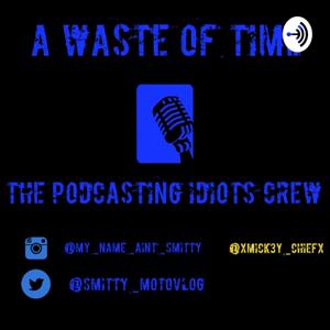 A Waste of Time