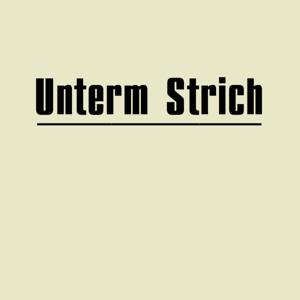 Unterm Strich