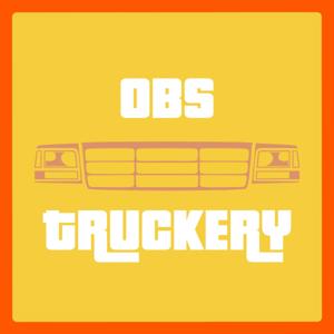 The OBS Truckery Podcast