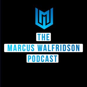 The Marcus Walfridson Podcast