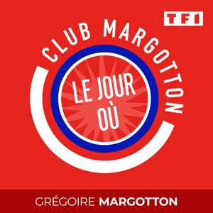 CLUB MARGOTTON - LE JOUR OÙ