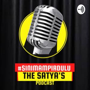 The Satya's Podcast #SINIMAMPIRDULU