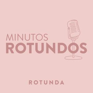 Minutos Rotundos