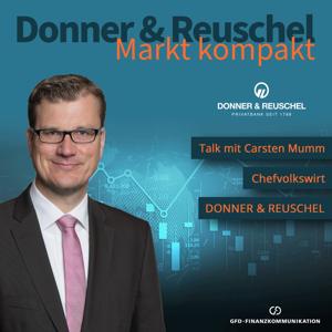 DONNER & REUSCHEL Markt kompakt mit Carsten Mumm