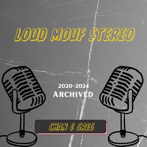 Loud Mouf Stereo