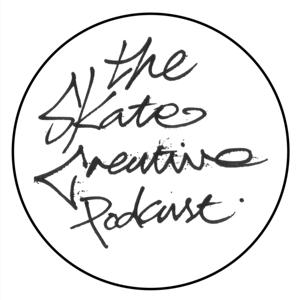 The Skate Creative podcast by Joel Curtis