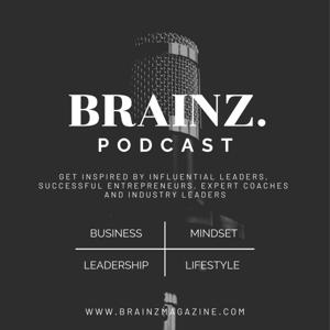 BRAINZ PODCAST