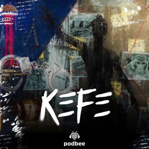 Kefe by Podbee Media