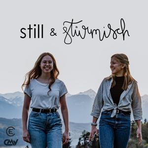 still & stürmisch