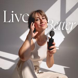 Live Better by Julia Ziółkowska