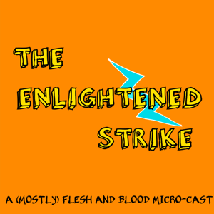 THE ENLIGHTENED STRIKE