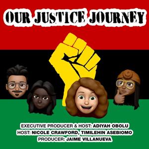 Our Justice Journey