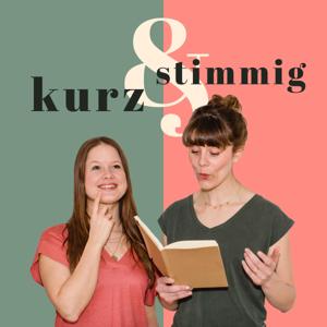 kurz & stimmig - Kurzgeschichten für Gedankenreisende