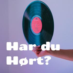 Har du Hørt?