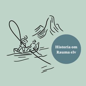 Historia om Rauma Elv