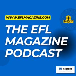 The EFL Magazine Podcast