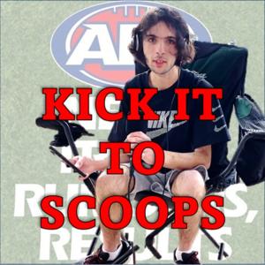 AFL - Kick it to Scoops