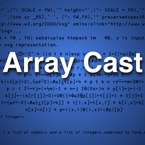 The Array Cast